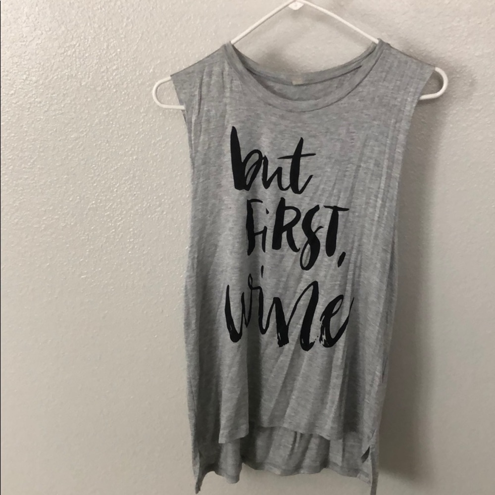 NWOT “But First Wine” tank top